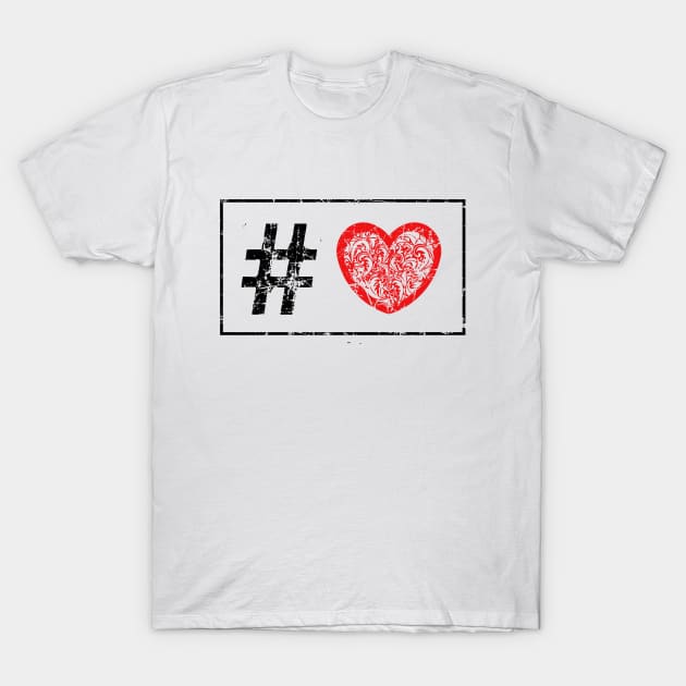 Hashtag Love T-Shirt by Artizan